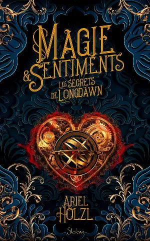 Magie & Sentiments - Les Secrets de Longdawn